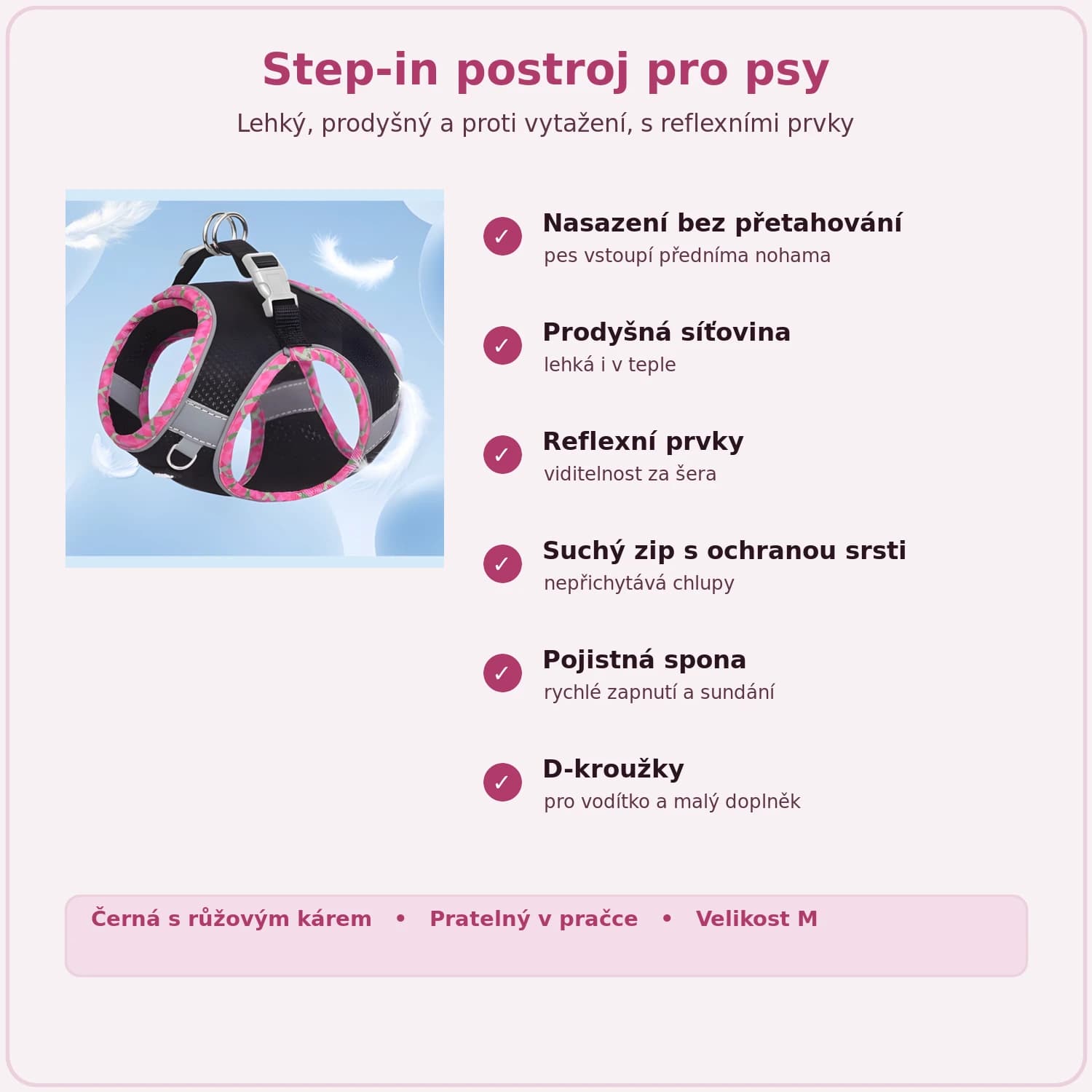 Vlastnosti step-in postroje pro psy: prodyšný, reflexní, pojistná spona