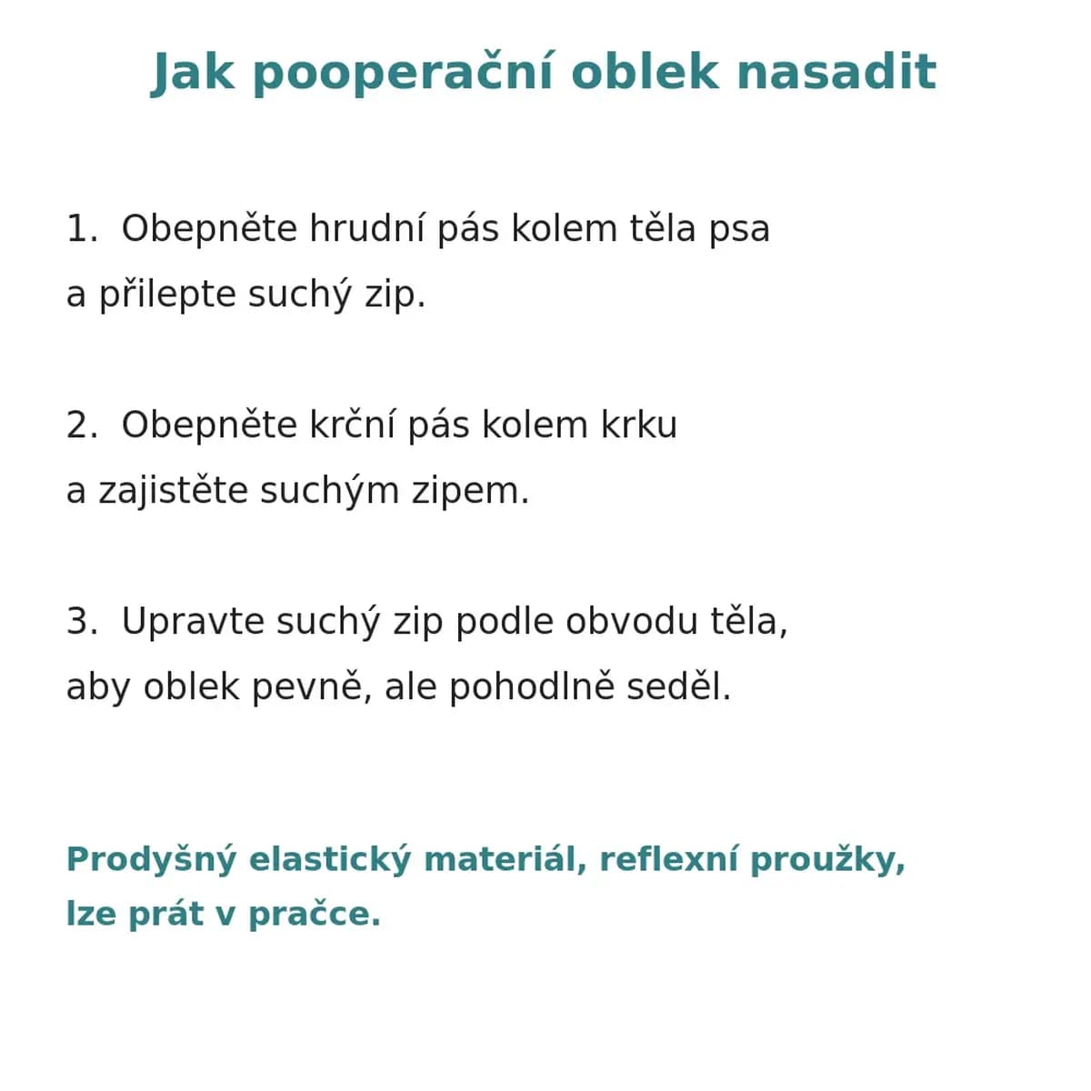 Jak pooperační oblek nasadit